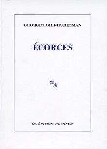 Ecorces von didi huberman - ecorces,
