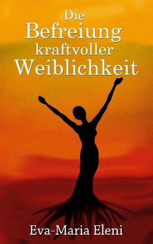 Die befreiung kraftvoller - die,