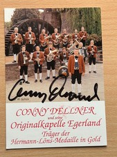 Conny Dellner Orig. Kapelle Egerland - Autogrammkarte original signiert - #46746