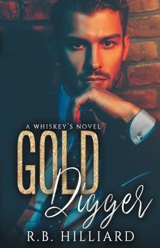 Hilliard gold digger - , a