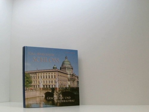 Das berliner schloss - das,