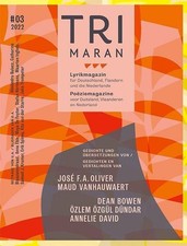 Trimaran. Lyrikmagazin für Deutschland, Flandern und die Niederlande. Sprache: D