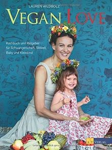 Vegan love kochbuch - vegan,