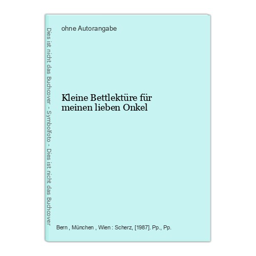 Kleine bettlektüre für - kleine,