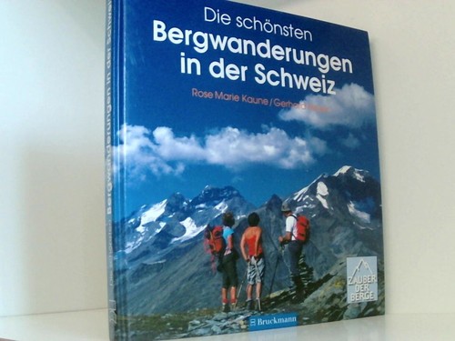 Die schönsten bergwanderungen - die,