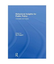 Behavioral Insights for Public Policy: Concepts and Cases