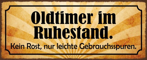 Holzschild 27x10 oldtimer - 27x10,