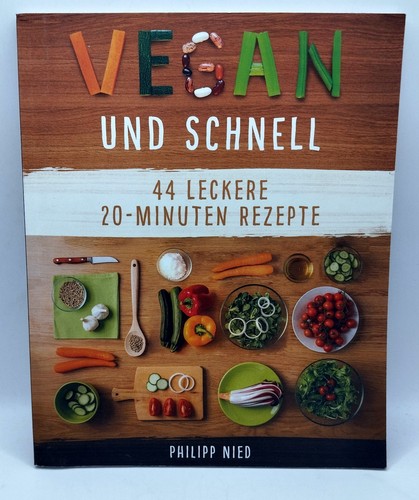 Vegan und schnell - vegan,