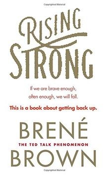 Rising strong the inspiring - strong:,