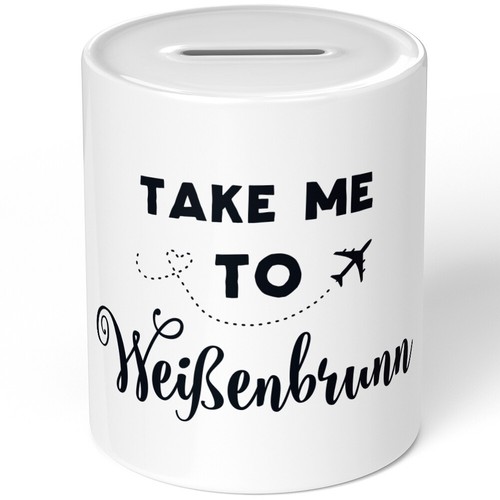 Take weißenbrunn - me, to