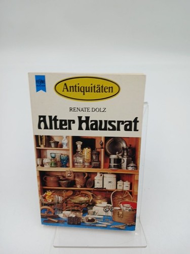 Antiquitäten alter hausrat - antiquitäten.,