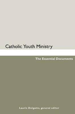 Catholic youth ministry - ministry:, the