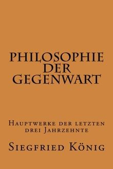 Philosophie der gegenwart - philosophie,