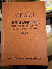 Betriebsanleitung und Ersatzteilliste MWM KD 211 Kleinmotoren