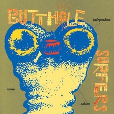 BUTTHOLE SURFERS-Independent Worm Saloon LP (1993/2015, MELVINS, PUNK, MINISTRY)