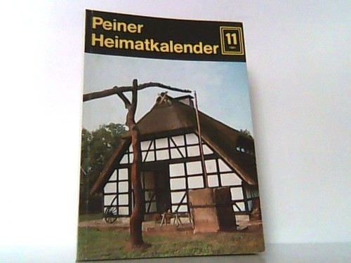 Peiner heimatkalender 1981 - heimatkalender,