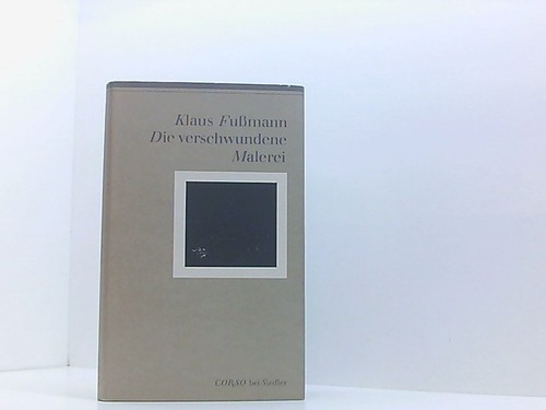 Die verschwundene malerei - die,