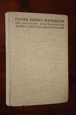Georg Dehio: Handbuch, Band I