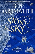 Stone and Sky | Ben Aaronovitch | englisch