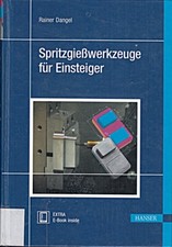 Spritzgießwerkzeuge für