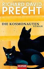 Die Kosmonauten: Roman von