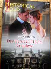 Historical Gold 417,  Das Herz der listigen Countess, Julia London