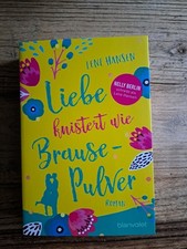Liebe Knistert Wie Brausepulver von Lene Hansen (2022, Taschenbuch)