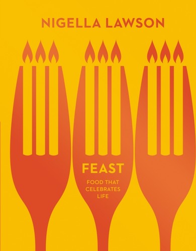 Feast nigella lawson - by,