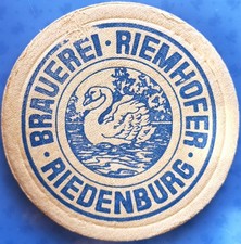 Alter dicker Bierdeckel Brauerei Riemhofer Riedenburg um 1940