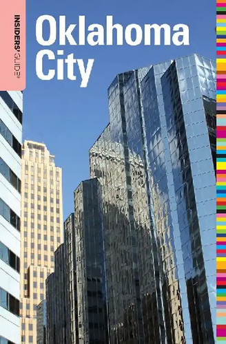 Insiders guide oklahoma - to,