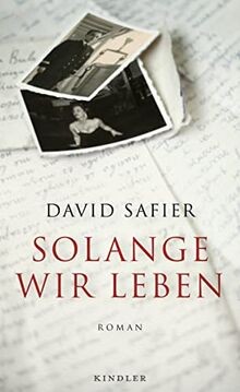 Solange wir leben roman die - wir,
