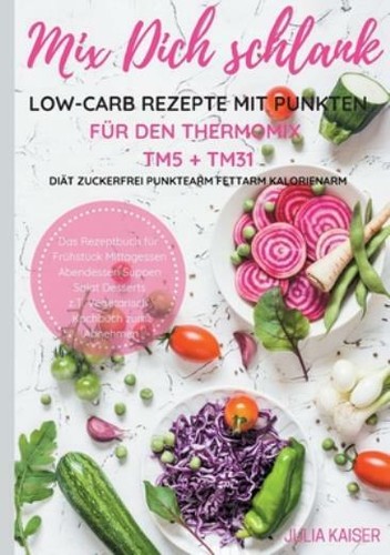 Mix dich schlank - mix, low-carb