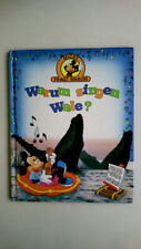 75669 Micky fragt warum WARUM SINGEN WALE? HC