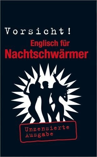 Vorsicht englisch für - vorsicht!,