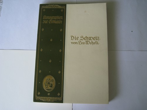 Die schweiz leo wehrli - die,