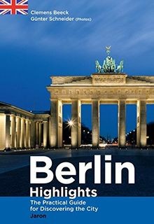 Berlin highlights the - berlin, highlights: