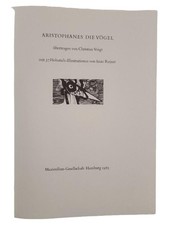 Aristophanes Die Vögel Imre Reiner Holzstiche Maximilian-Ges. Antiquarisch