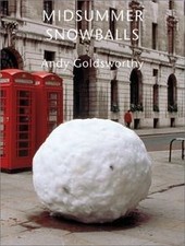 Midsummer Snowballs von Andy Goldsworthy | Buch | Zustand sehr gut