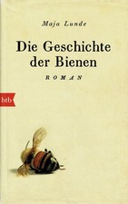 Die Geschichte der Bienen von