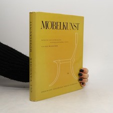 Möbelkunst: Ästhetik und