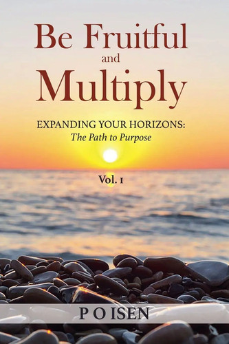 Fruitful and multiply p o - fruitful,