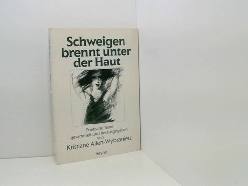 Schweigen brennt unter - , der