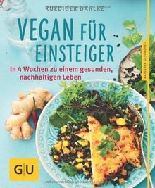 Vegan für einsteiger 4 - einsteiger:,