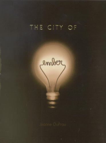 The city ember - city, duprau
