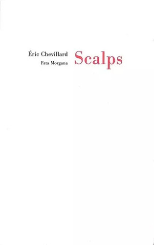 Scalps eric chevillard - scalps,,