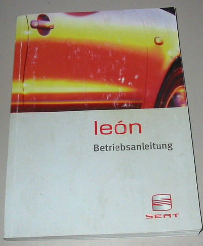 Betriebsanleitung seat leon - betriebsanleitung,