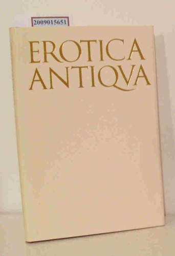 Erotica antiqua ausgew und - erotica,