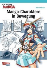 Manga-Charaktere in Bewegung (How To Draw Manga) von Hay... | Buch | Zustand gut