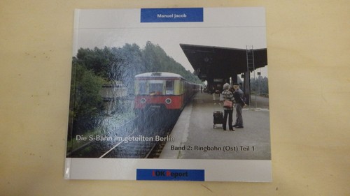 Die bahn im geteilten - s-,
