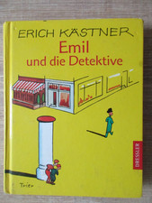 Erich Kästner : Emil und die